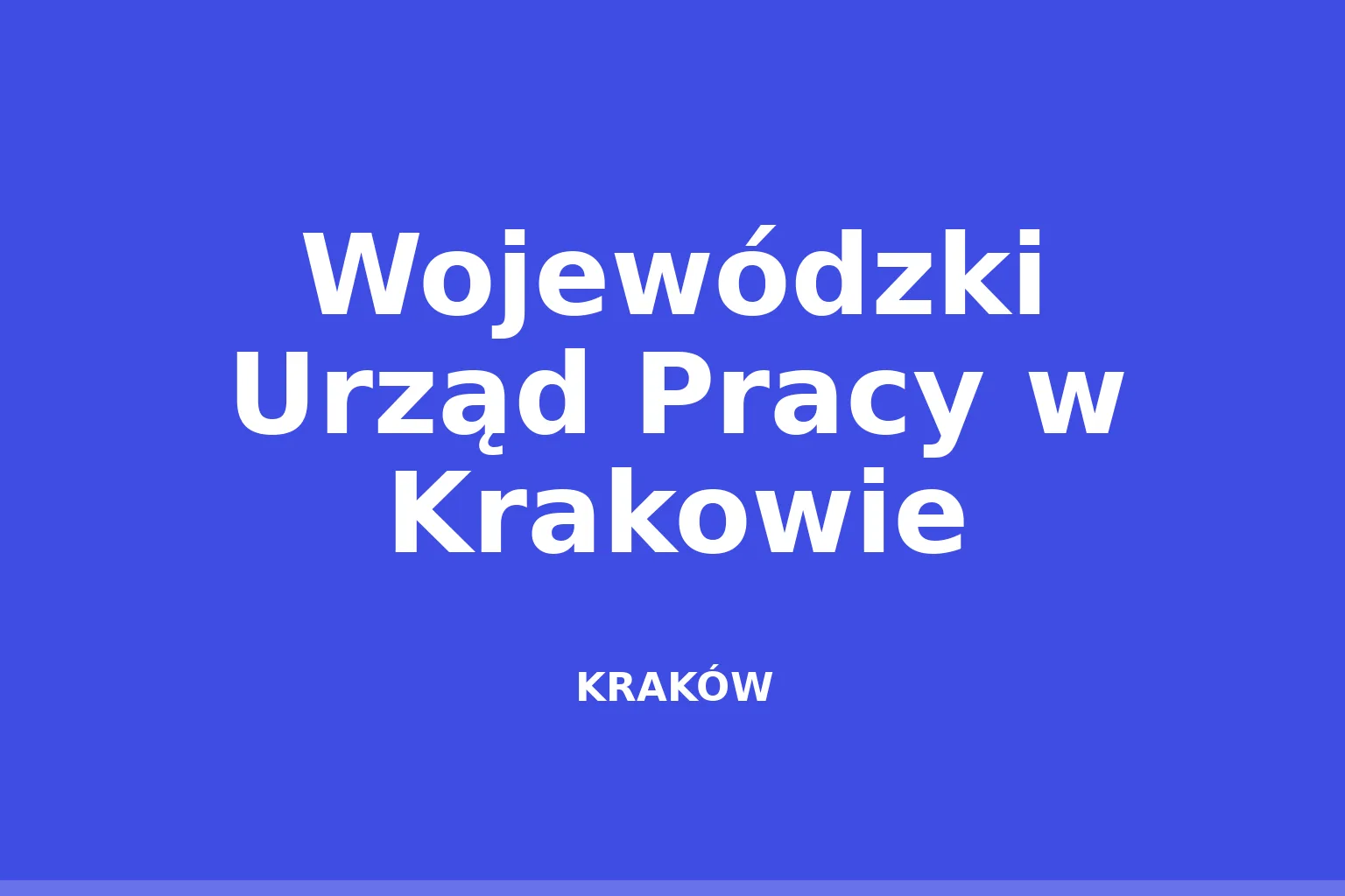Wojewódzki Urząd Pracy w Krakowie
