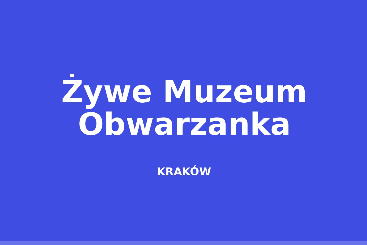 Żywe Muzeum Obwarzanka