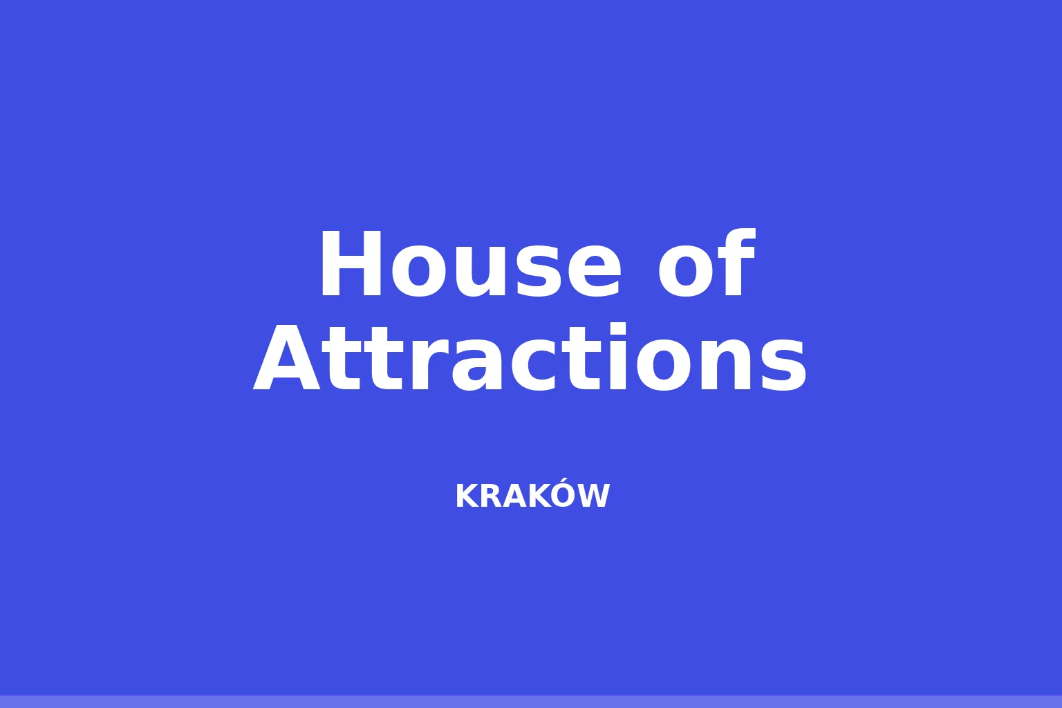 House of Attractions