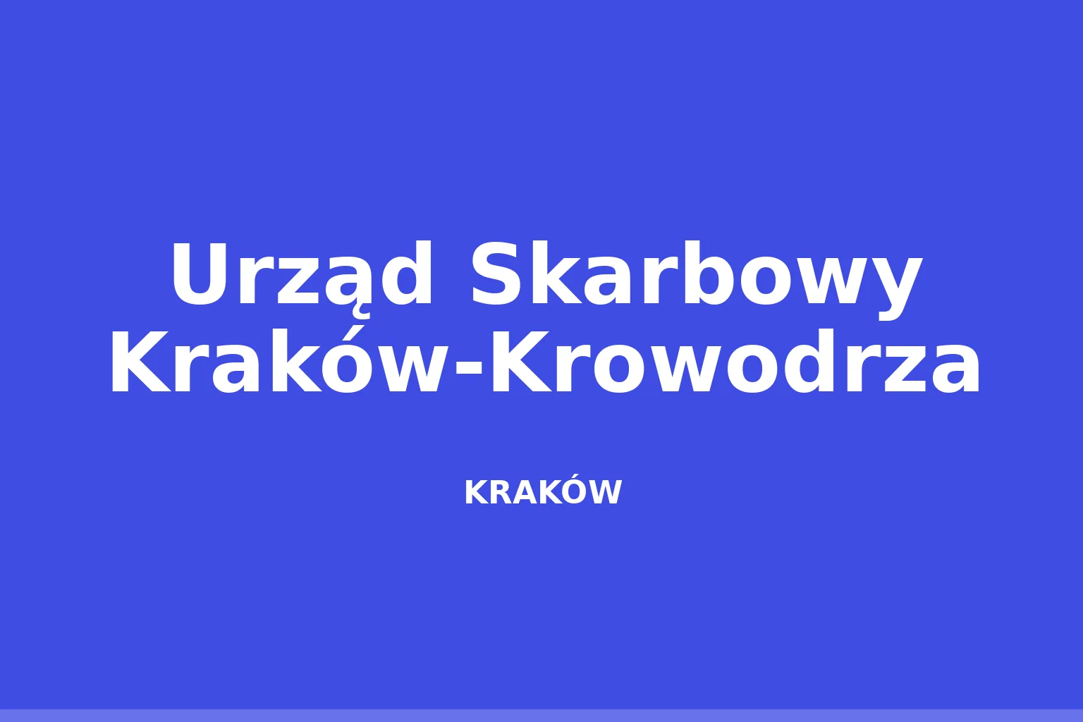 Urząd Skarbowy Kraków-Krowodrza