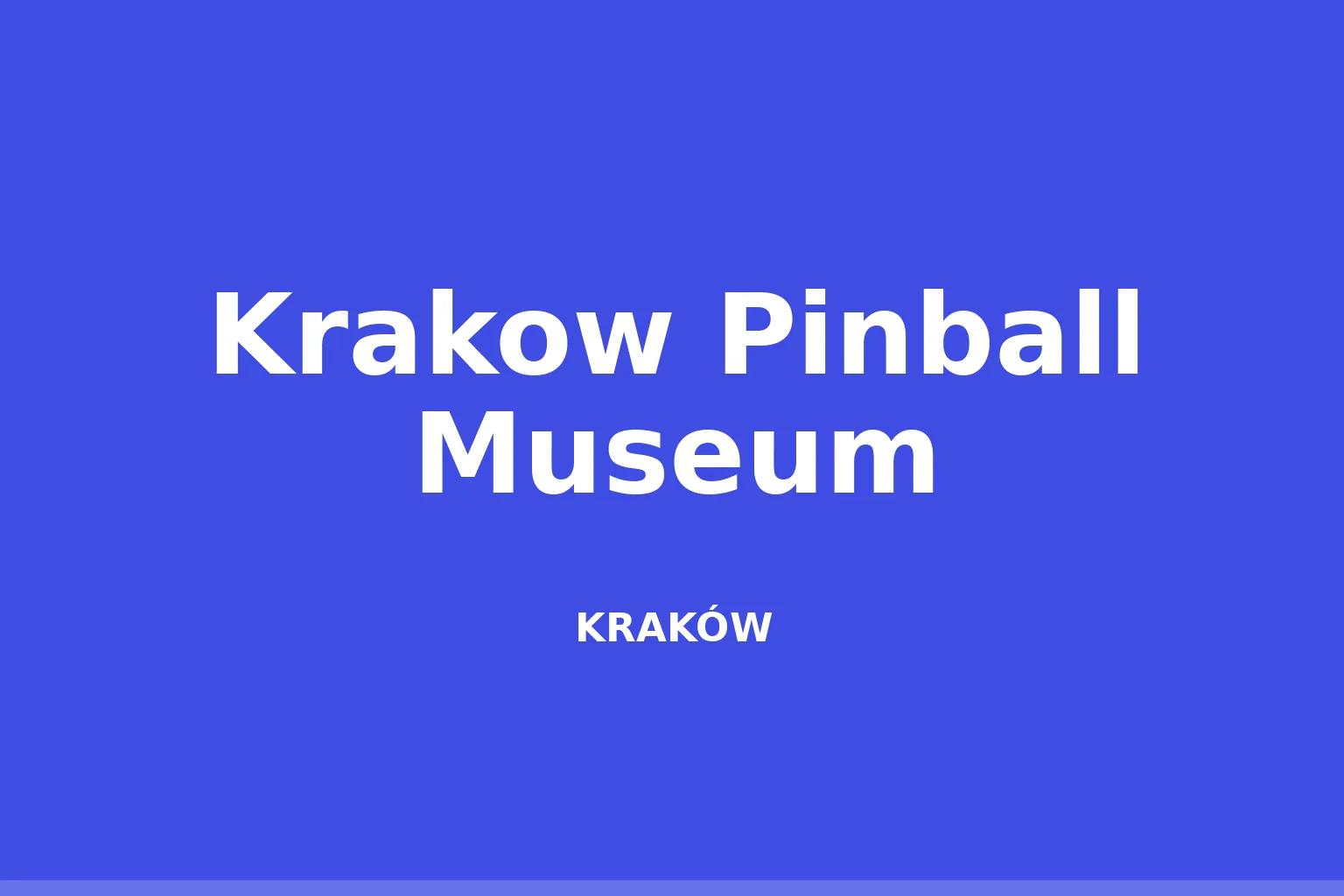 Krakow Pinball Museum