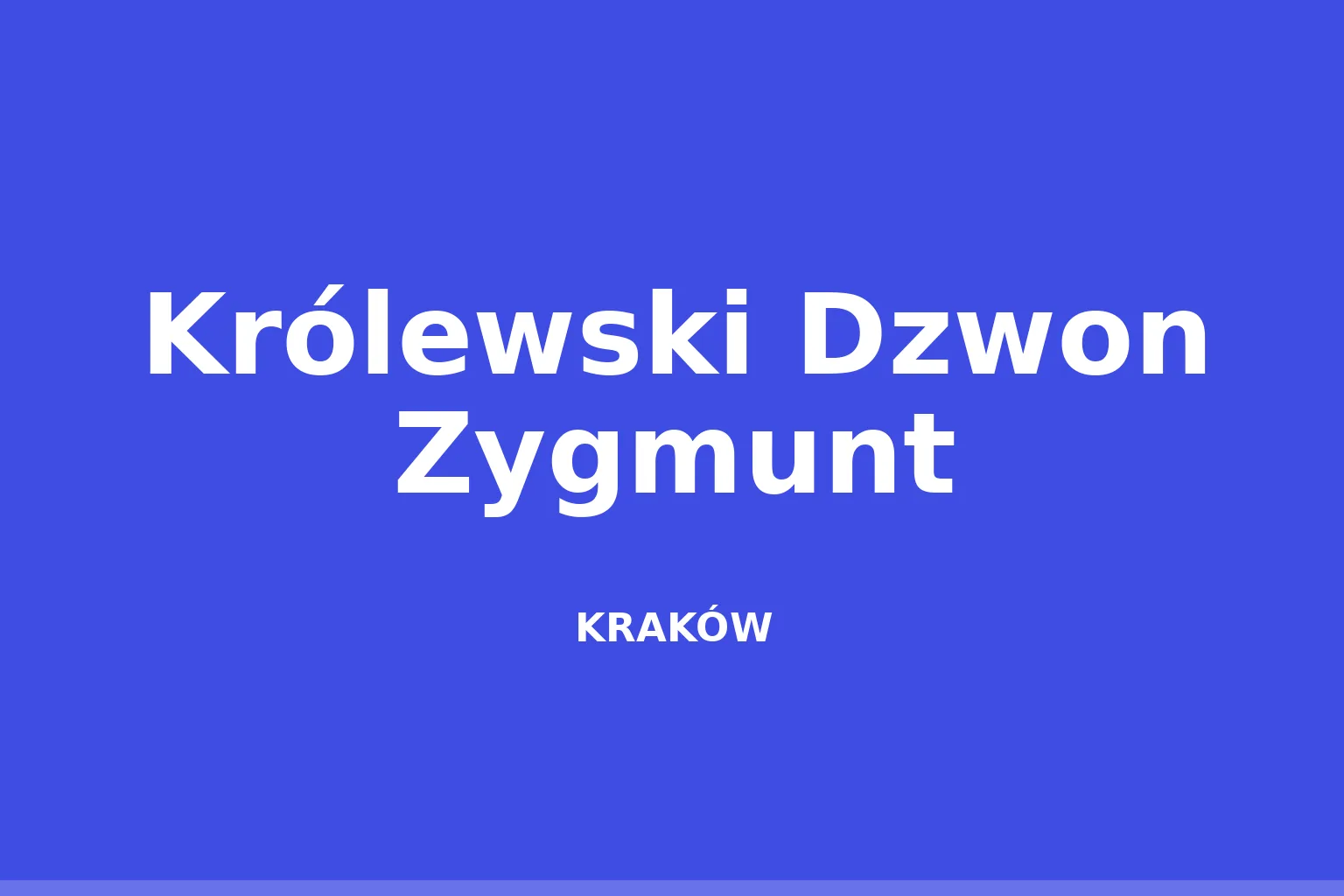 Królewski Dzwon Zygmunt